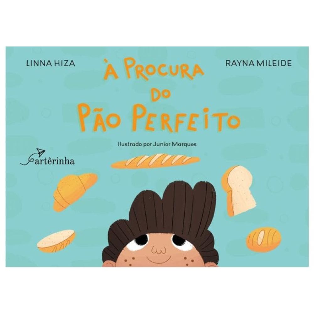 À Procura Do Pão Perfeito