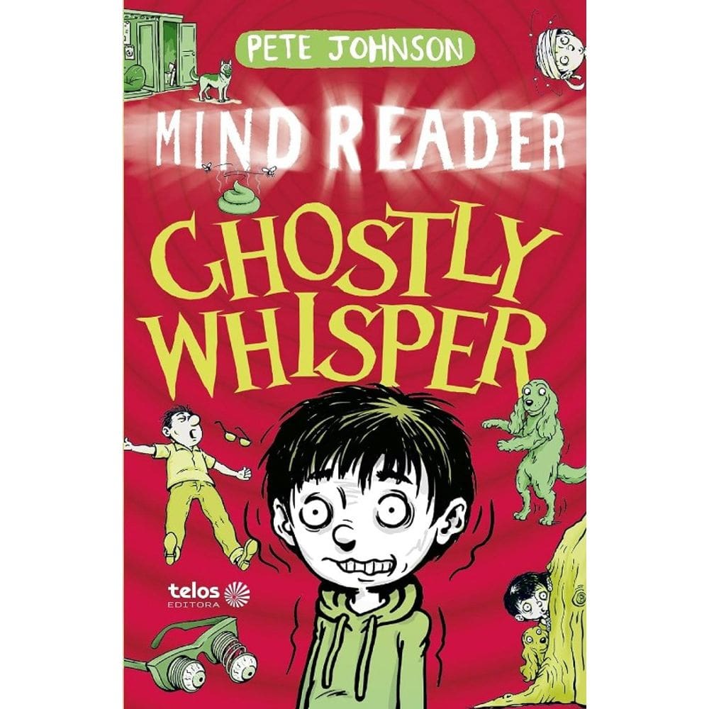 Ghostly Whisper: Mind Reader Vol. 3