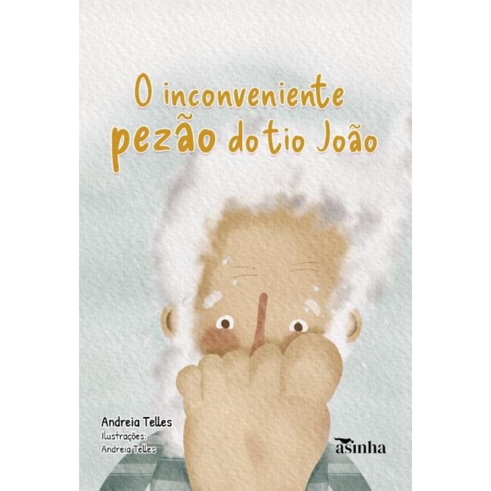 O inconveniente pezão do tio João