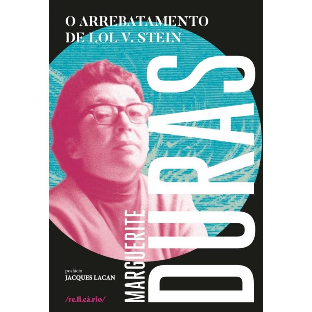 O arrebatamento de Lol V. Stein