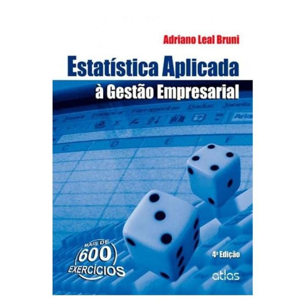 Estatística Aplicada À Gestão Empresarial