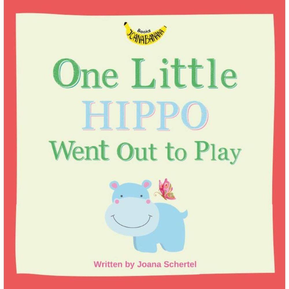 One Little Hippo Went Out to Play