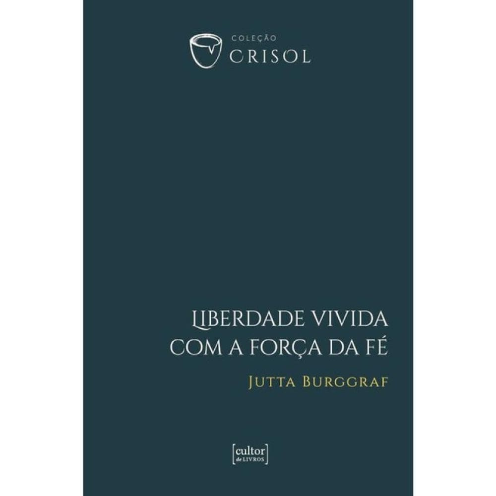 Liberdade Vivida Com A Força Da Fé