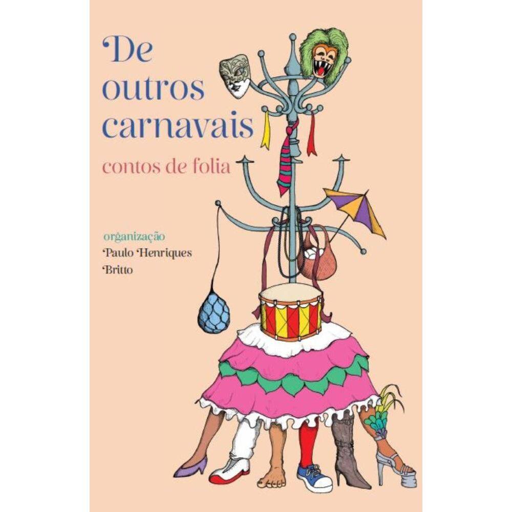 De outros carnavais: Contos de folia