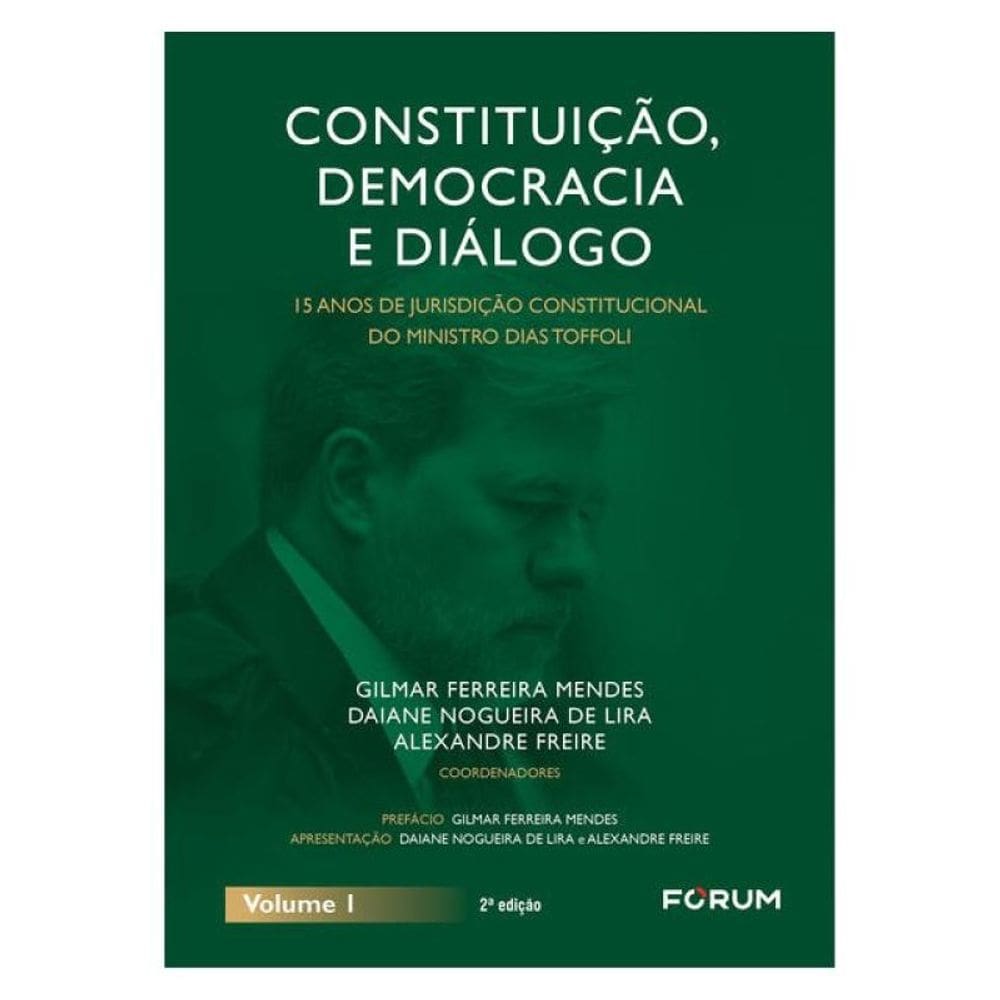 Constituição, Democracia E Diálogo