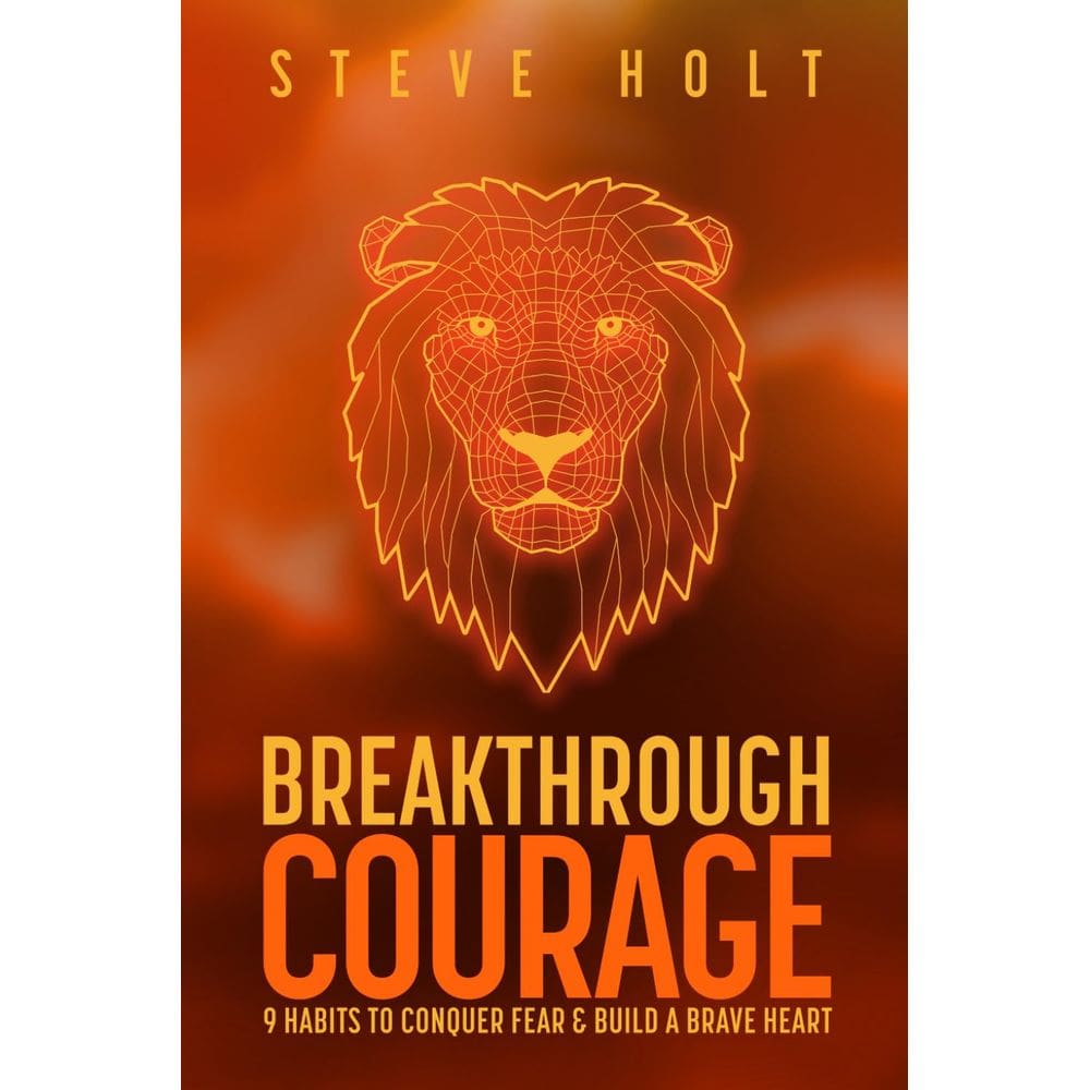 Livro Breakthrough Courage: 9 hábitos para vencer o medo e construir
