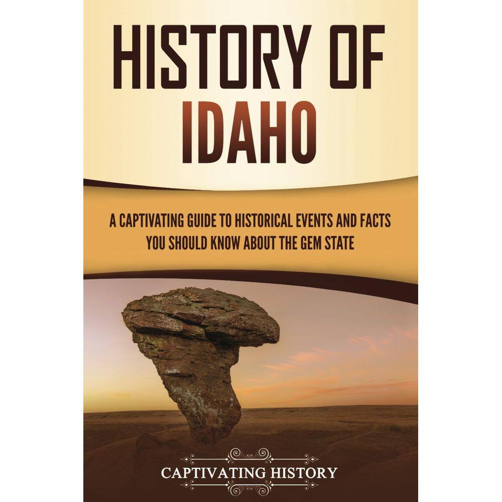 Guia cativante da história do livro Eventos históricos em Idaho