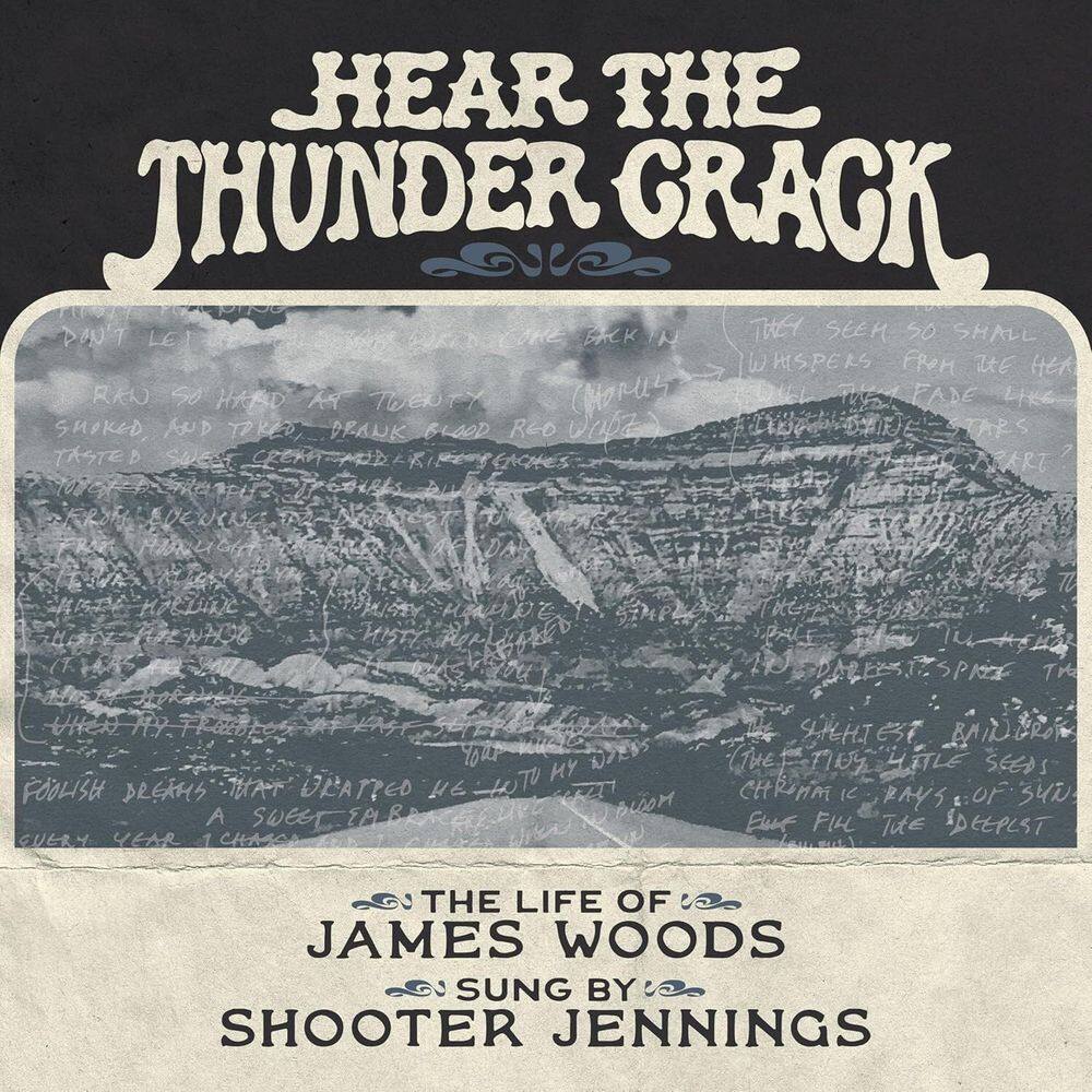 CD Select O Hits Hear The Thunder Crack Shooter Jennings