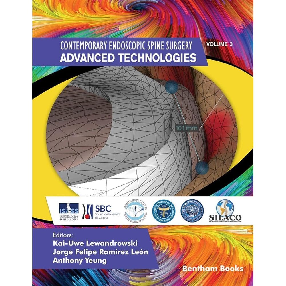 Contemporary Endoscopic Spine Surgery Advanced Technologies Vol 3