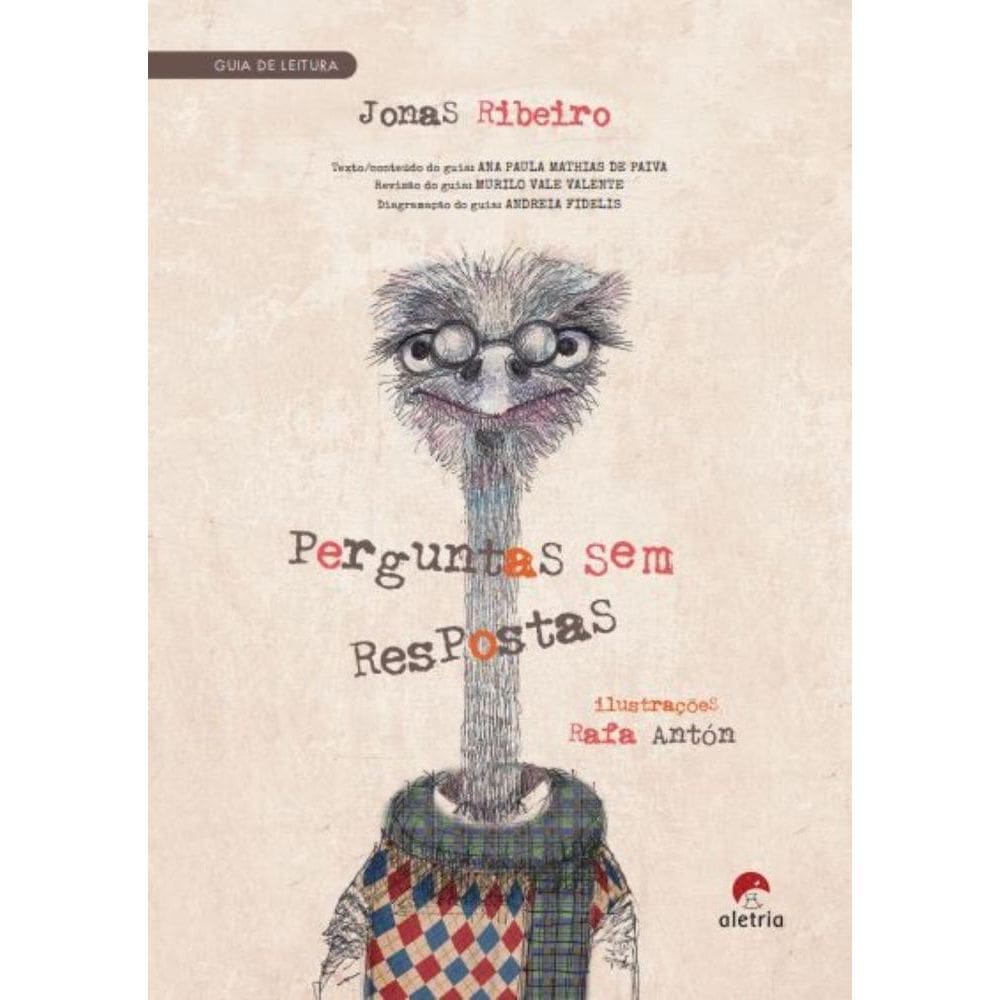 Guia de leitura: Perguntas sem respostas