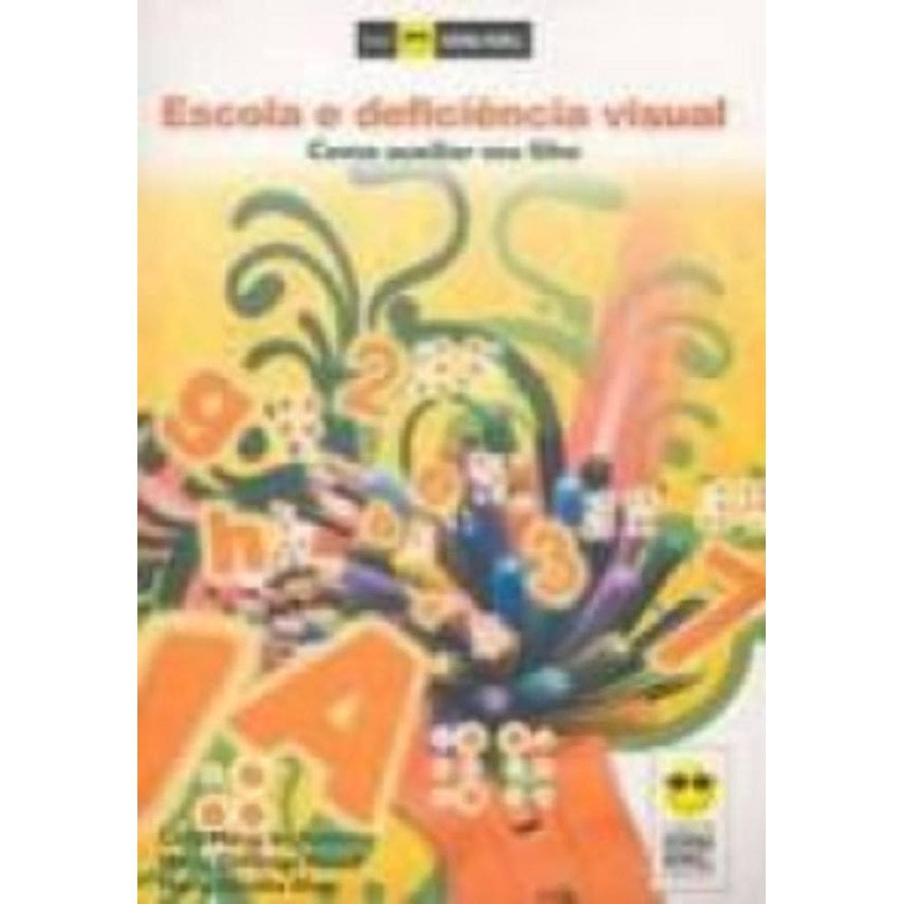 Livro - Escola E Deficiência Visual