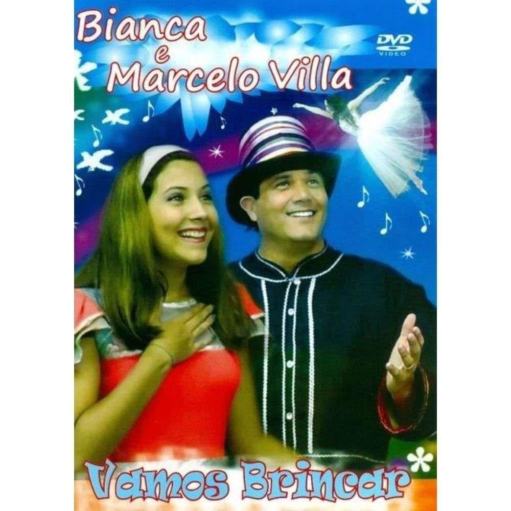 Dvd Bianca E Marcelo Villa- Vamos Brincar