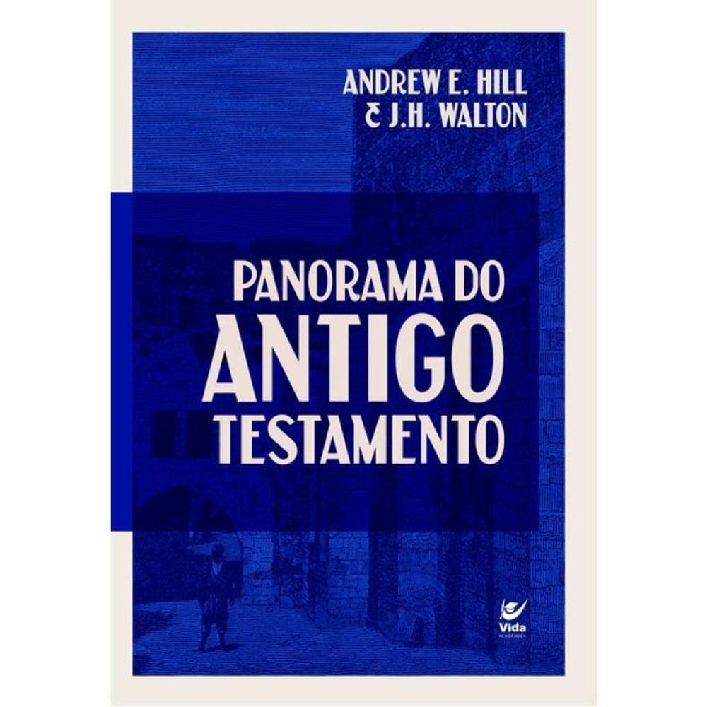 Panorama Do Antigo Testamento