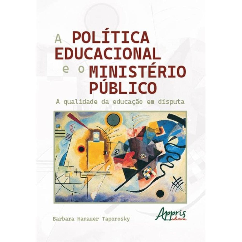 A Política Educacional E O Ministério Público