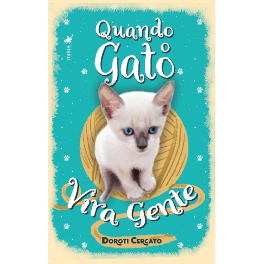 Quando o Gato Vira Gente