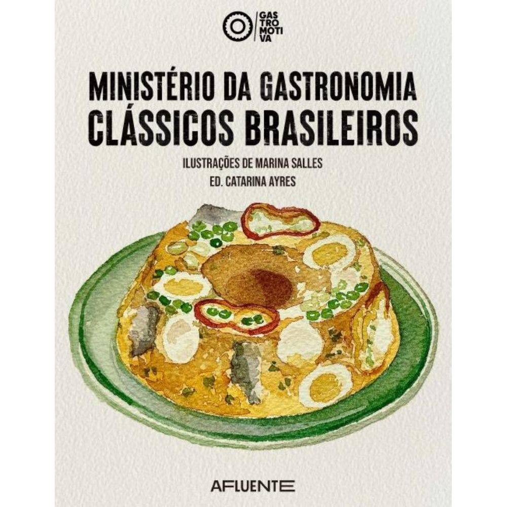 Ministério da Gastronomia Clássicos Brasileiros
