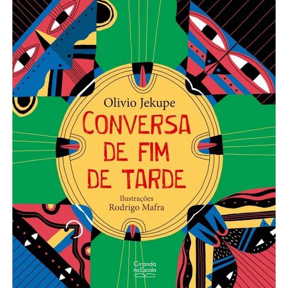 Literatura Infantil - Conversa De Fim De Tarde