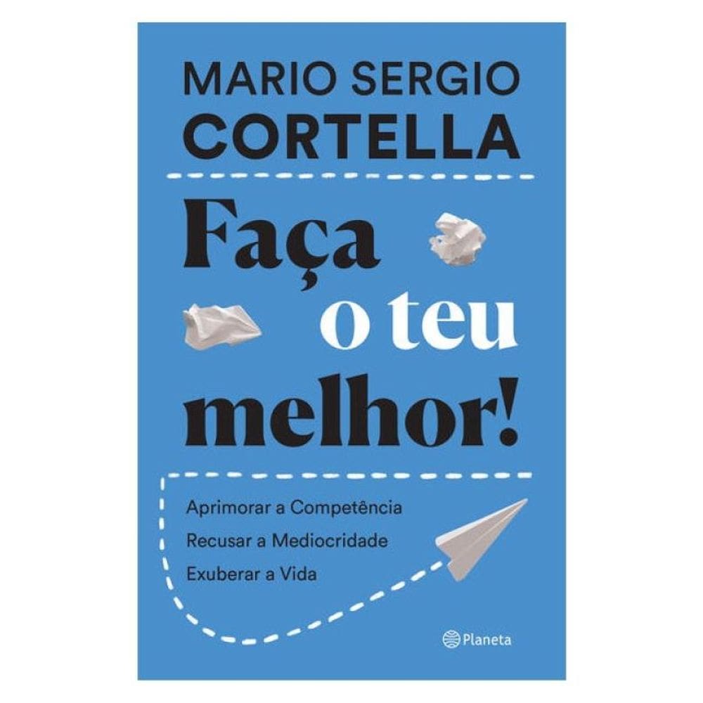 Faça O Teu Melhor!