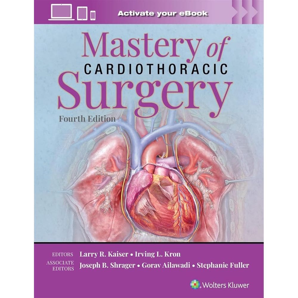 Mastery Of Cardiothoracic Surgery