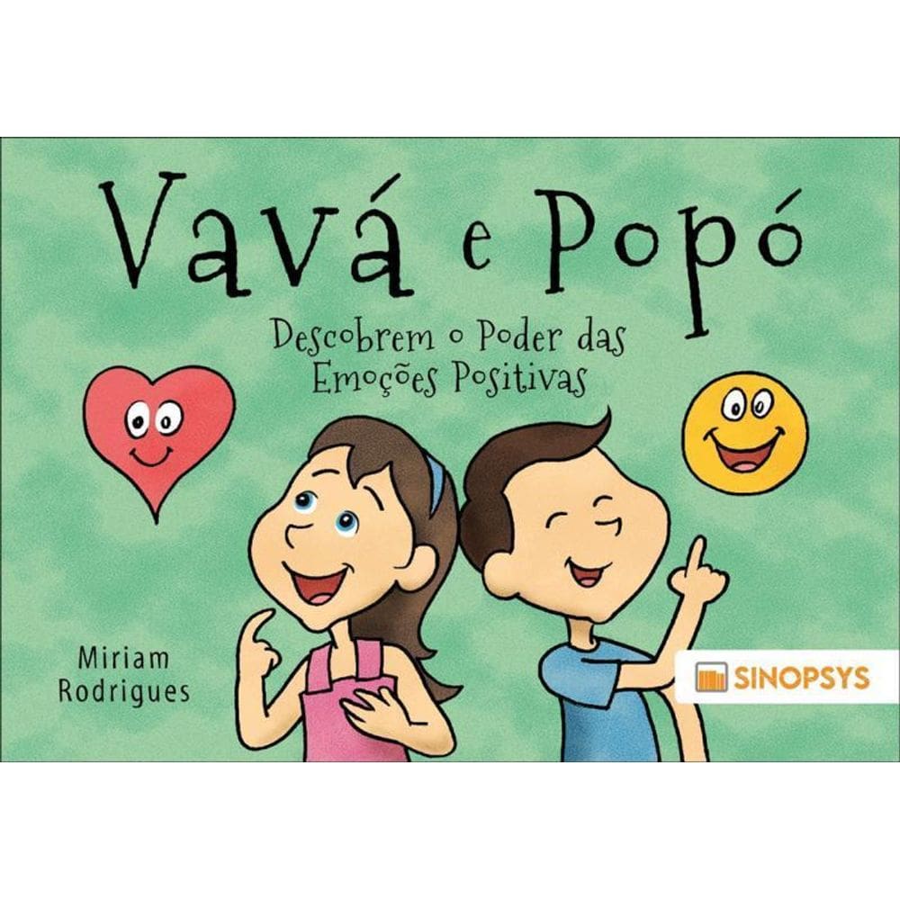 Vavá E Popó Descobrem O Poder Das Emoções Positivas