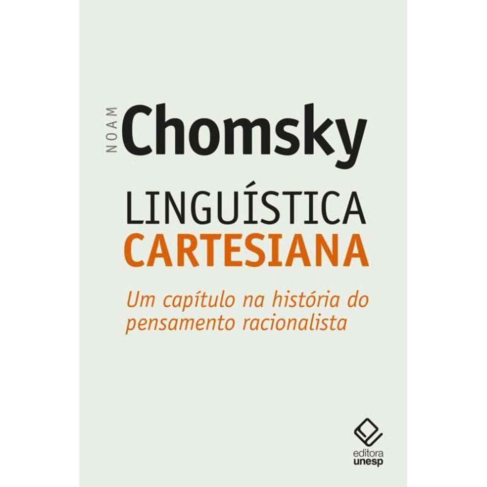 Linguística Cartesiana Um Capítulo Na História Do Pensamento