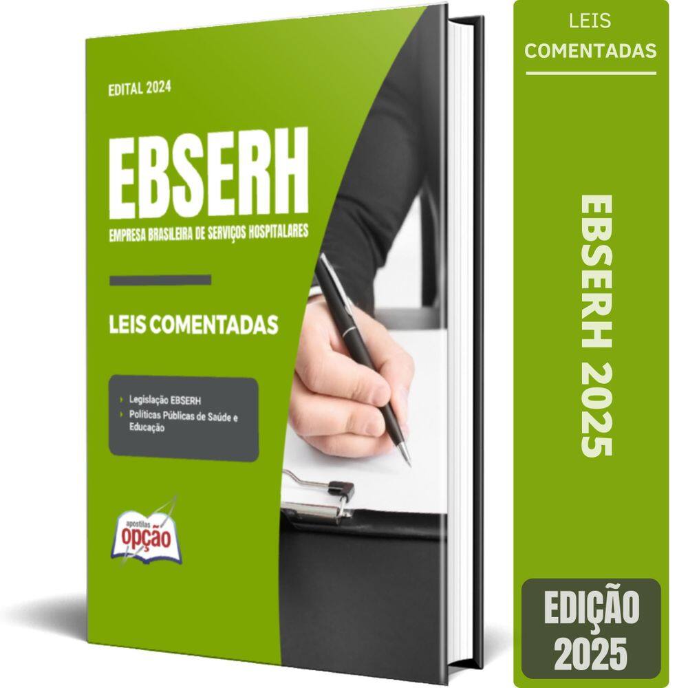 Livro De Leis Comentadas Ebserh - Legislação Comentada 2025