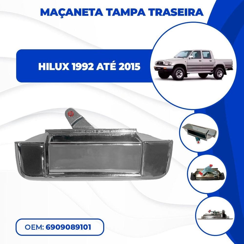 Maçaneta Tampa Caçamba Traseira Cromada Hilux 1992 Até 2015
