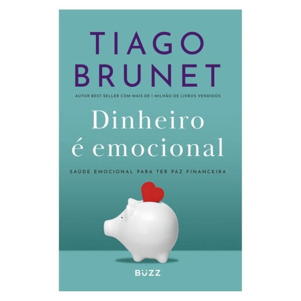 Dinheiro É Emocional - Ed. Atualizada