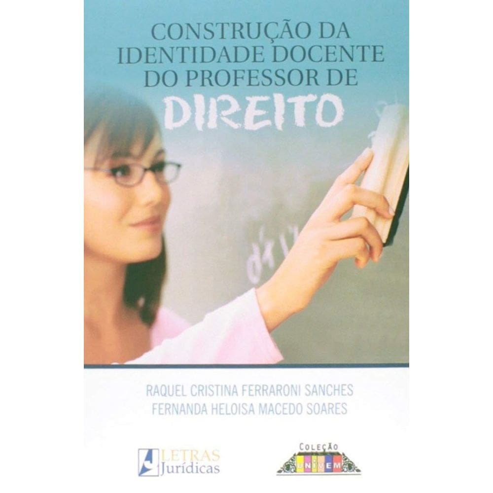 Construção Da Identidade Docente Do Professor De Direito