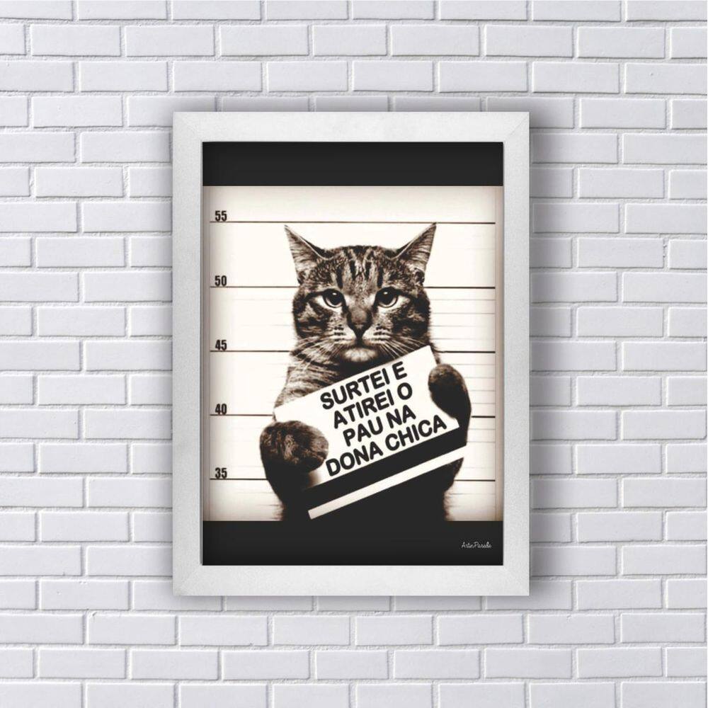 Quadro Gato Atirei O Pau Na Dona Chica 33X24Cm Branca