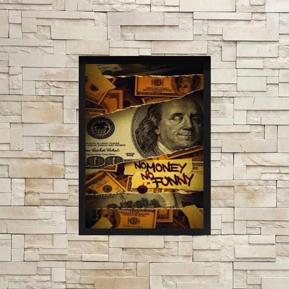 Quadro Decorativo Dollar No Money, No Funny 24X18Cm