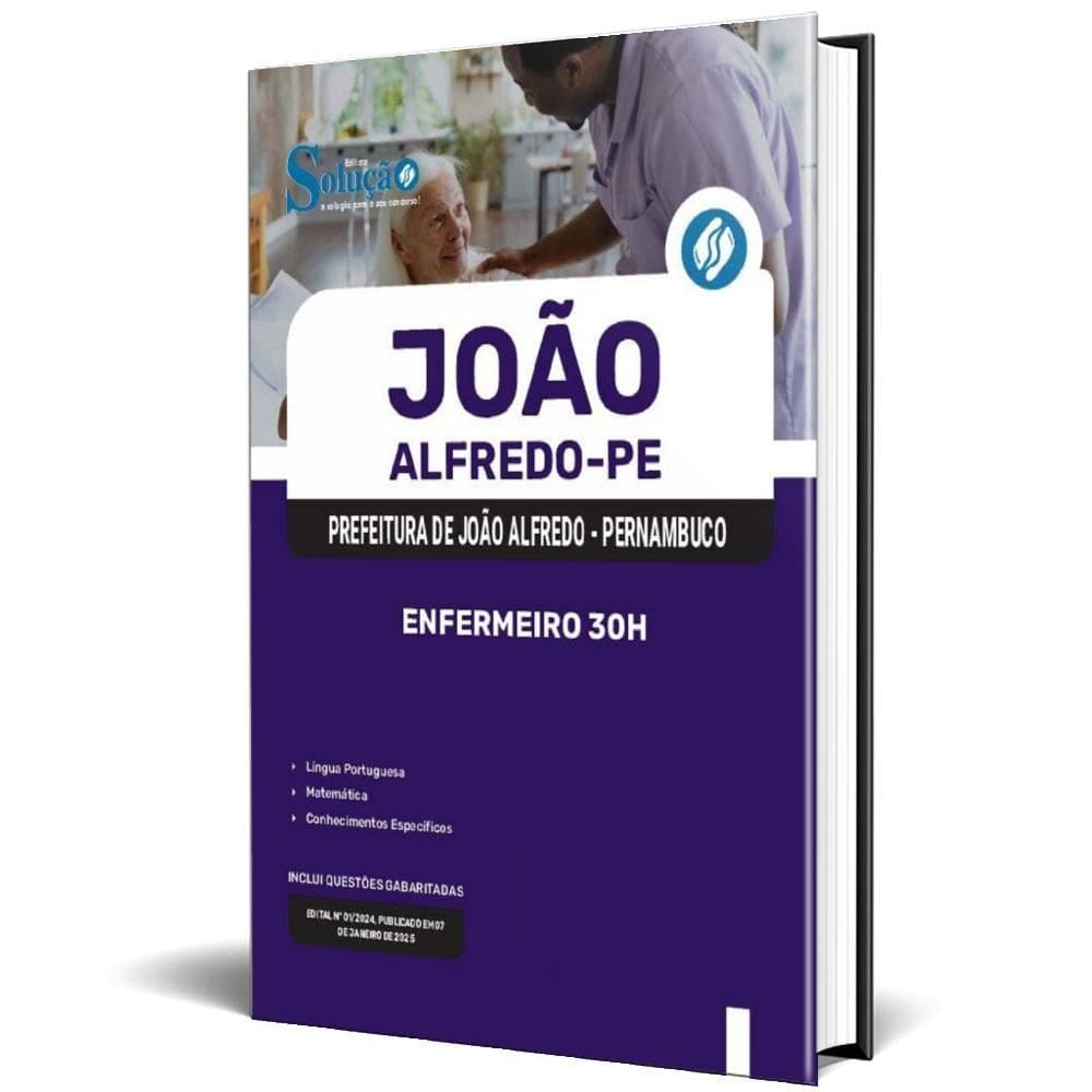 Apostila Prefeitura De João Alfredo Pe 2025 - Enfermeiro 30H
