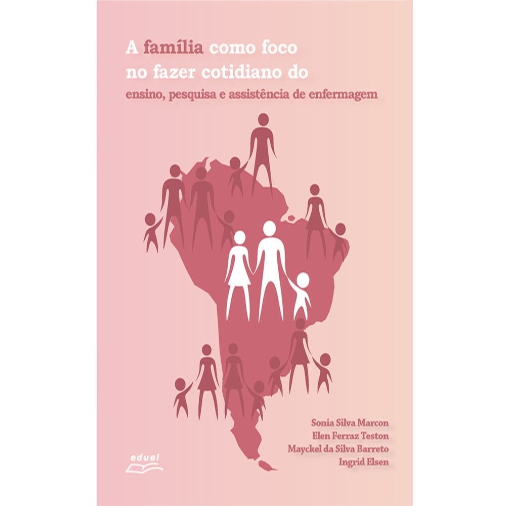 Livro A Família Como Foco No Fazer Cotidiano