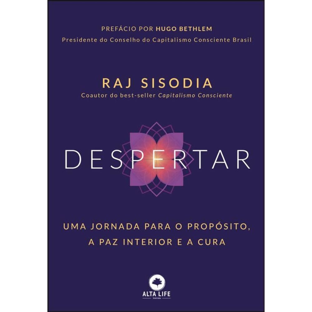Despertar: Uma Jornada Para O Propósito, A Paz Interior E A Cura