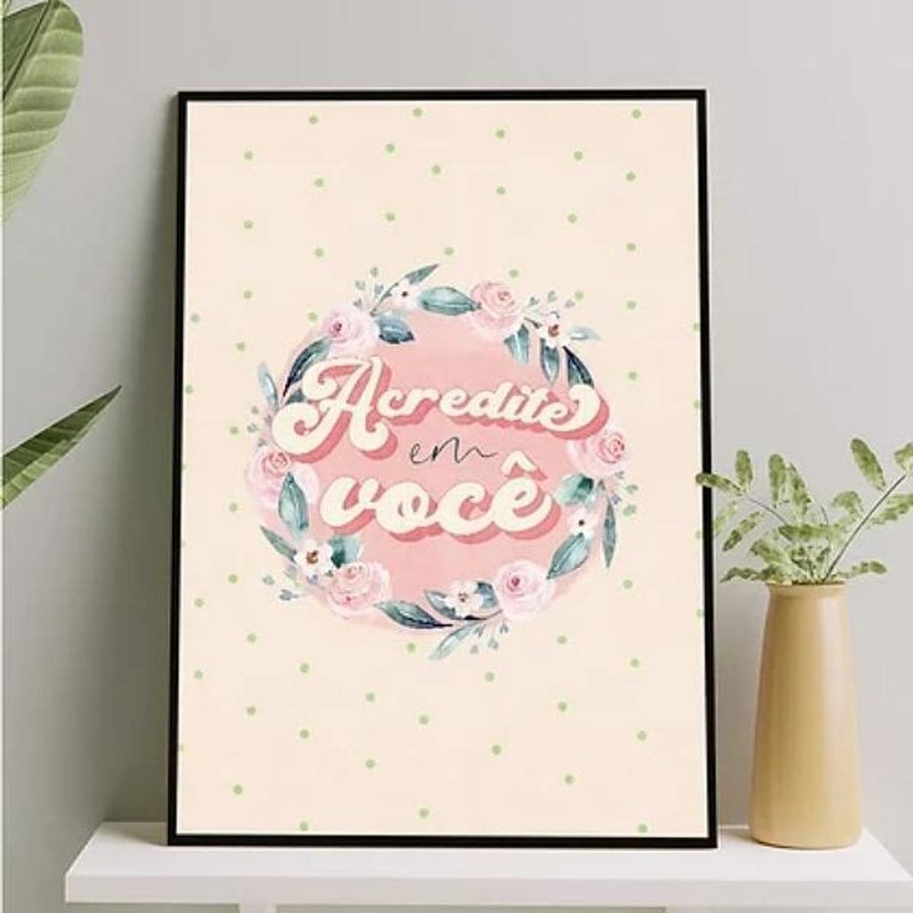 Quadro Frase Acredite Em Você 33X24Cm - Com Vidro Preta