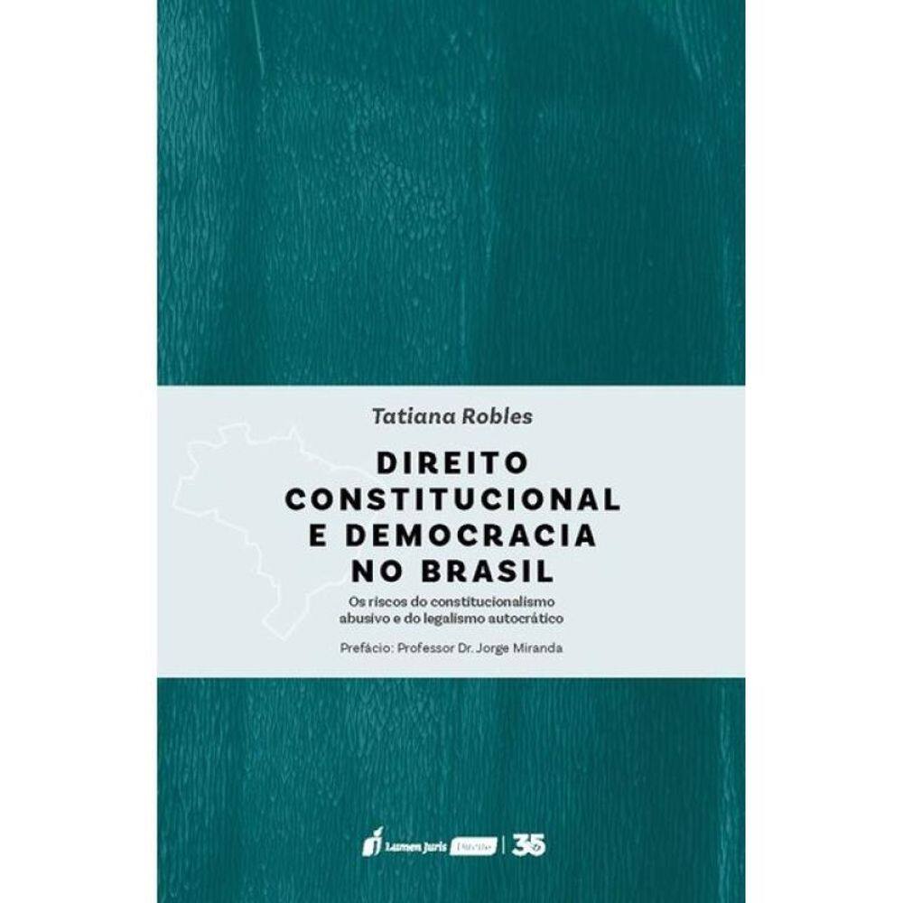 Direito Constitucional E Democracia No Brasil - 2025