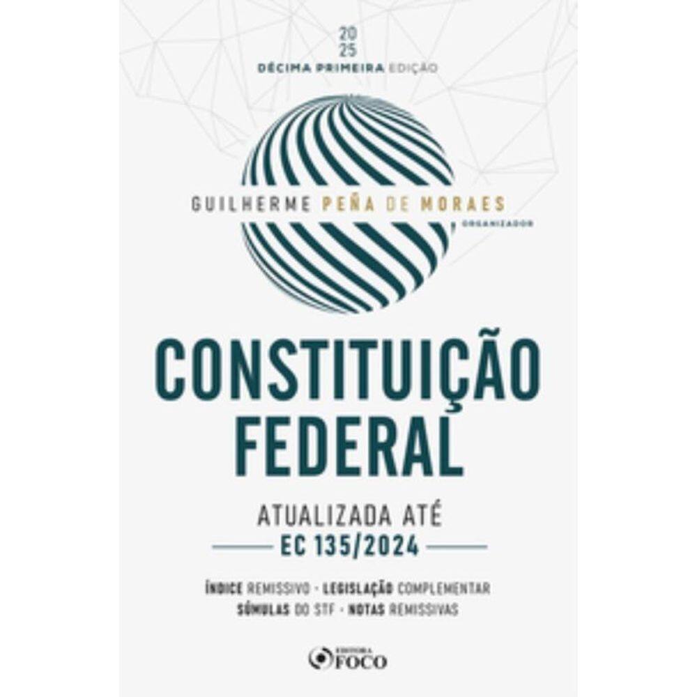Constituicao Federal - 11A Ed - 2025 - Atualizada
