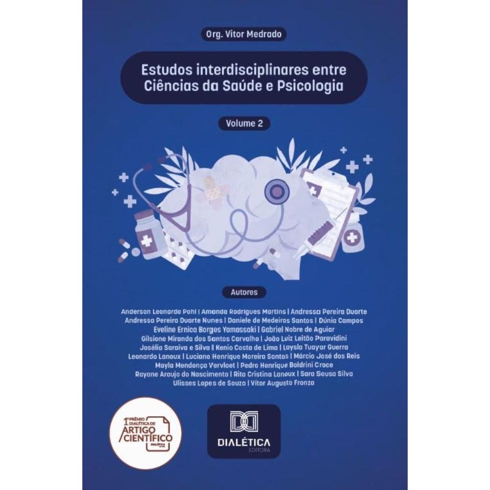 Estudos interdisciplinares entre Ciências da Saúde e Psicologia – Volume 2