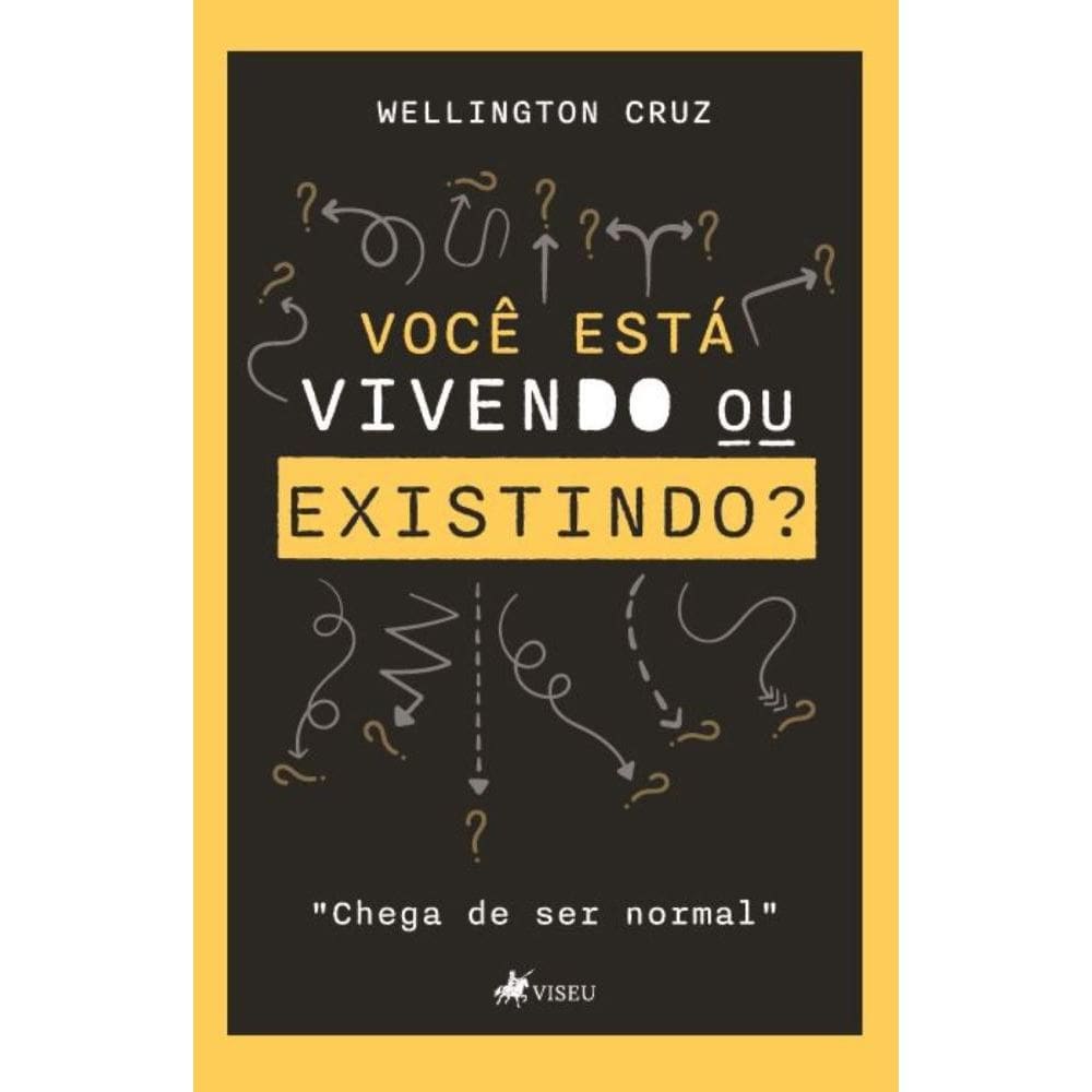 Você está Vivendo ou Existindo? Chega de ser Normal