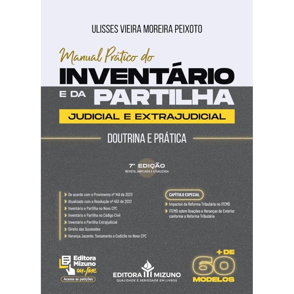 Manual Prático do Inventário e da Partilha 7ª edição (2024)