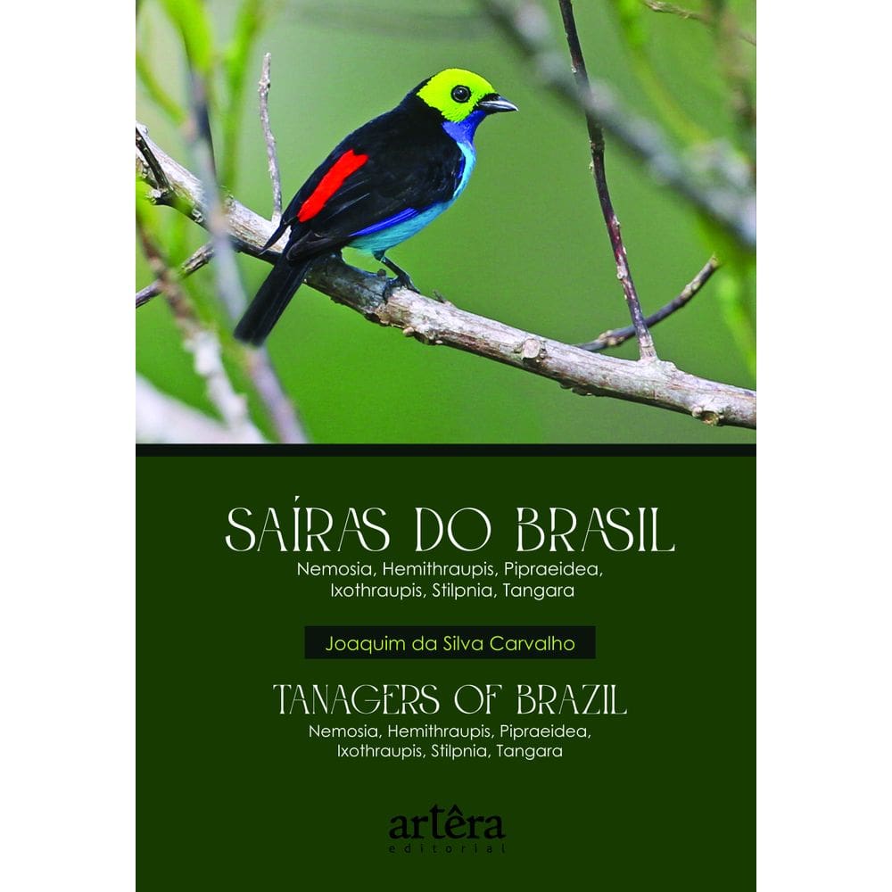 Saíras do Brasil - Tanagers of Brazil
