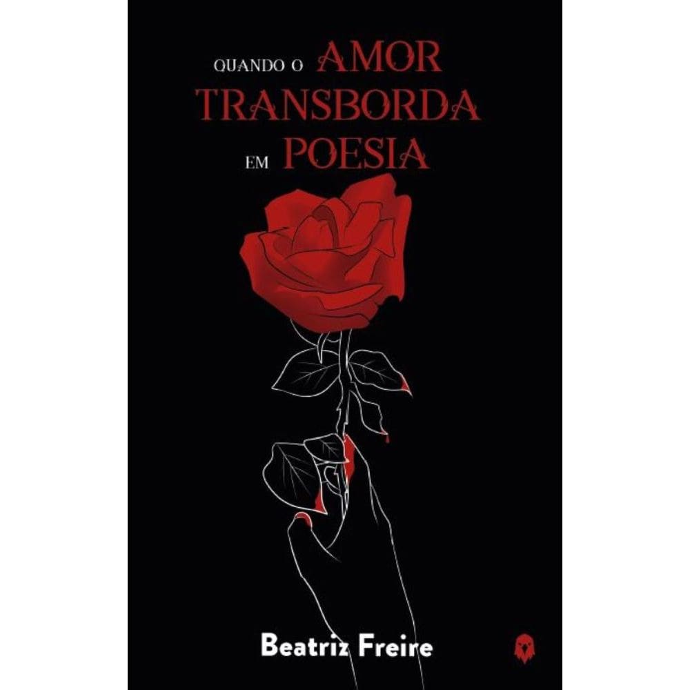 Quando o amor transborda em poesia