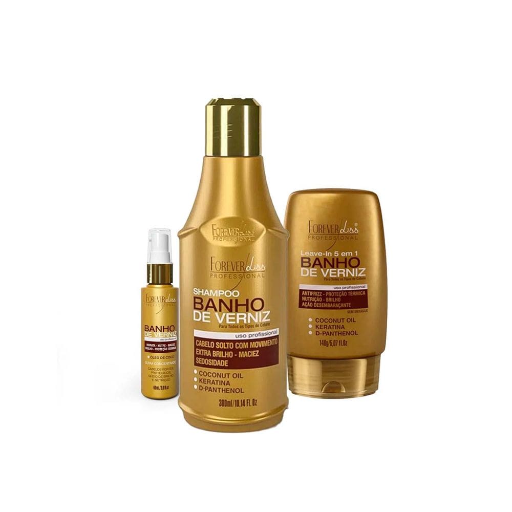 Kit Banho de Verniz Shampoo, Leave-in e Oleo Forever Liss