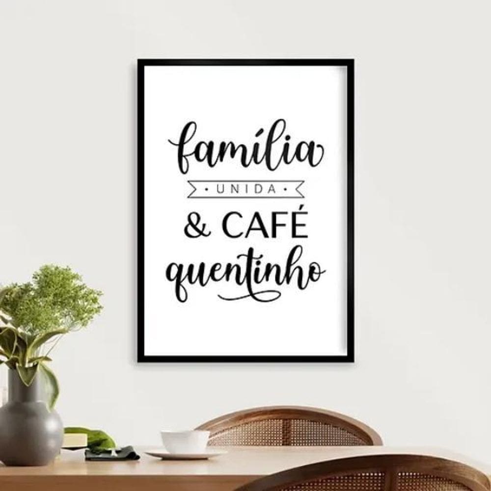 Quadro Família Unida E Café Quentinho 33X24Cm