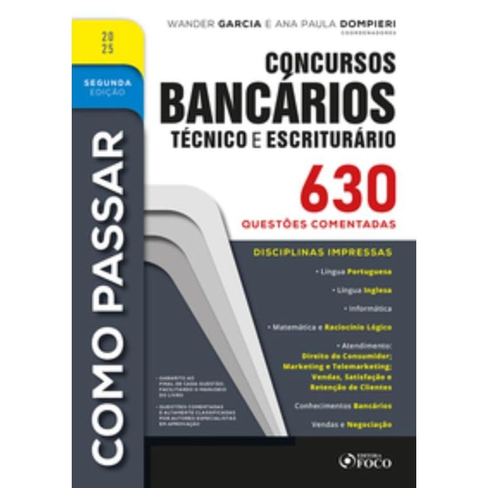 Como Passar Em Concursos Bancarios - Tecnico E Esc