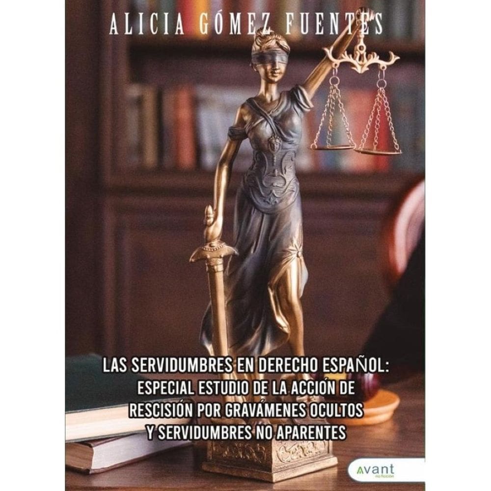 Las servidumbres en derecho español  - Espanhol