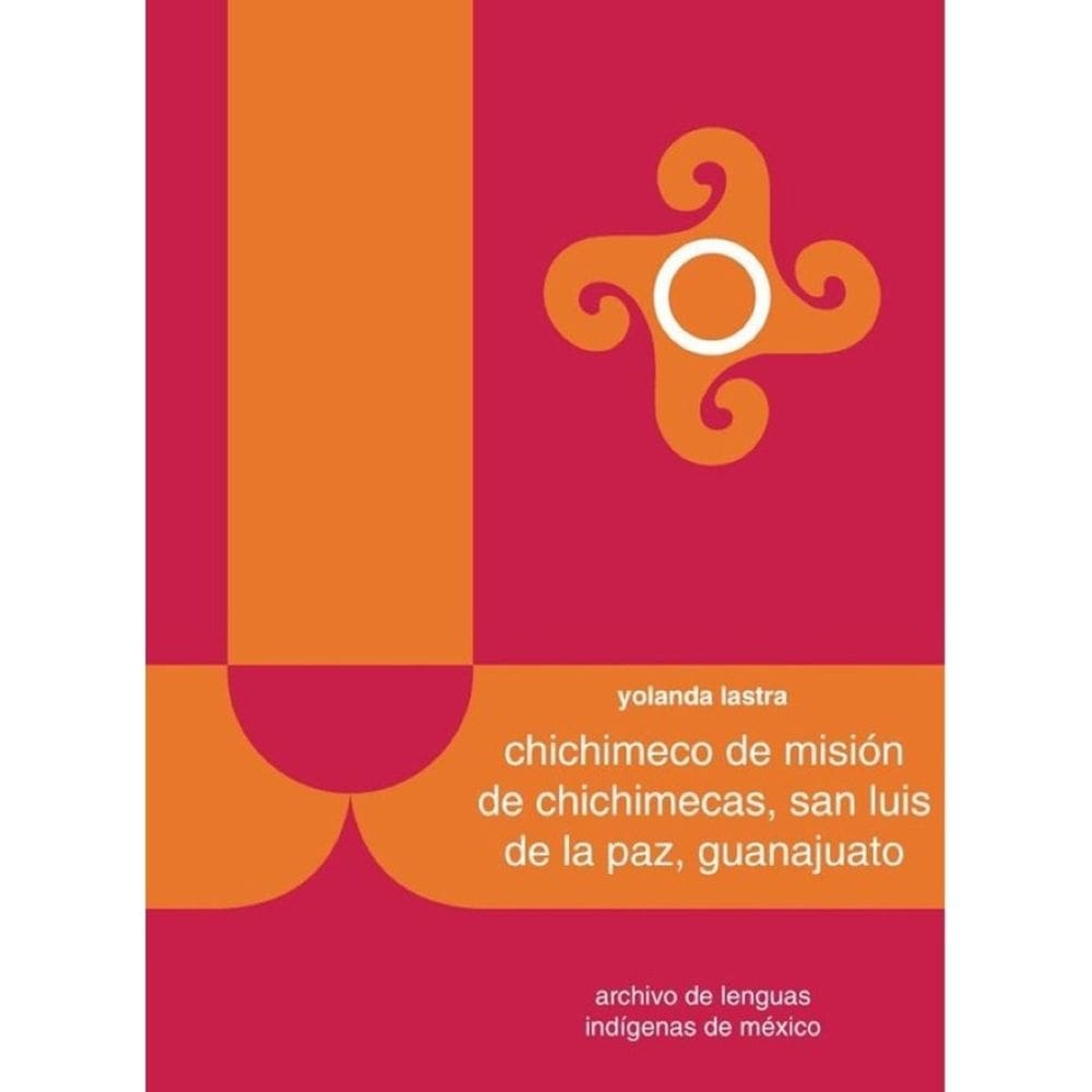 Chichimeco de Misión de Chichimecas, San Luis de la Paz, Guanajuato - Espanhol