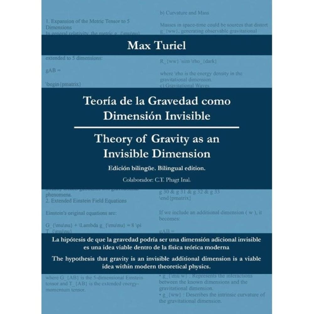 Teoría de la Gravedad como Dimensión Invisible - Theory of Gravity as an Invisible Dimension - Espan