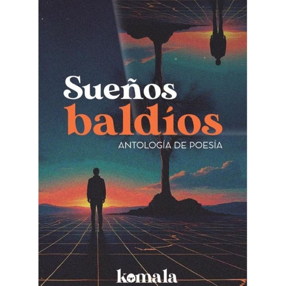 Sueños baldíos - Espanhol