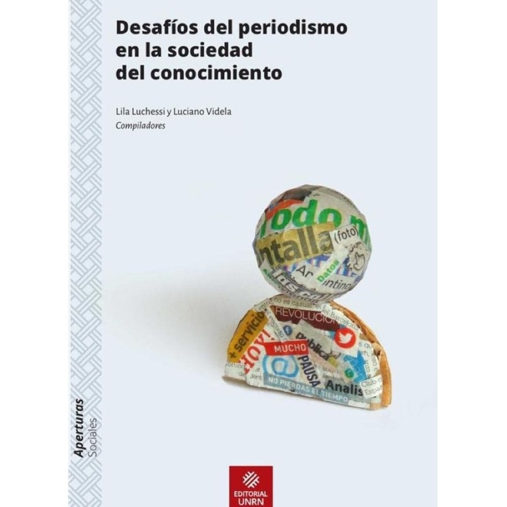 Desafíos del periodismo en la sociedad del conocimiento - Espanhol